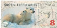 Vereinigte Staaten Dollar Geldschein, 8 DOLLAR ARCTIC TERRITORIES, UNZ -