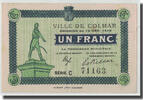 Frankreich 1 Franc Colmar, SS, Pirot:68-69 -
