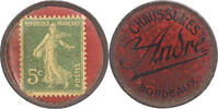 Frankreich timbre-monnaie 5 centimes Münze, Chaussures André, Bordeaux, S+ -