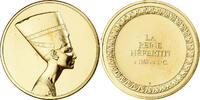 Frankreich Medaille Nefertiti, Gilt Bronze, UNZ -