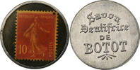 Frankreich 10 Centimes Münze, Savon Dentifrice de Botot, Timbre-Monnaie, VZ -