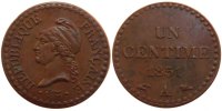 Frankreich Centime Münze, Dupré, Paris, SS+, Bronze, Gadoury:84 -