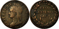 Frankreich 5 Centimes Münze, Dupré, Orléans, S, Bronze, Gadoury:126 -
