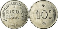 Frankreich 10 Centimes Münze, Approvisionnements Généraux, MICHAU, Pussay -