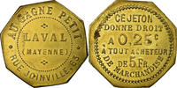 Frankreich 0.25 Centimes Münze, Au Gagne Petit, Rue Joinville, 63, Laval -