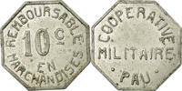 Frankreich 10 Centimes Münze, Coopérative Militaire, Pau, SS, Aluminium -