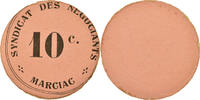 Frankreich 10 Centimes Münze, Syndicat des Négociants, Marciac, VZ -