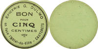 Frankreich 5 Centimes Münze, Epicerie G. DULMO, Cauterets, VZ, Cardboard -