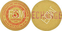 Frankreich 5 Centimes Münze, Fédération des Commerçants, Montauban, VZ -
