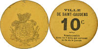 Frankreich 10 Centimes Münze, Ville de Saint-Gaudens, Saint-Gaudens, SS+ -