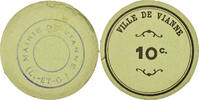 Frankreich 10 Centimes Münze, Ville de Vianne, Vianne, VZ, Cardboard -