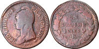 Frankreich Decime Münze, Dupré, Orléans, S, Bronze, Gadoury:187 -