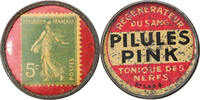 Frankreich 5 Centimes Münze, Pilules Pink, Timbre-Monnaie, SS, Aluminium -