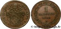 VATIKANSTAAT UND KIRCHENSTAAT 1 Baiocco Pie IX an V VATIKANSTAAT UND KIRCHENSTAAT Rome 1850 (30mm, 9,89g, 6h) -