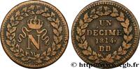 FRANKREICH Un décime à l’N couronnée GESCHICHTE FRANKREICHS Strasbourg 1814 (32mm, 20,75g, 6h) -