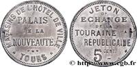 ENTREPRISES, INDUSTRIES ET COMMERCES DIVERS 5 Centimes Palais de la nouveauté ENTREPRISES, INDUSTRIES ET COMMERCES DIVERS Tours n.d. (27,5mm, 1,57g, 12h) -