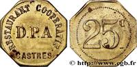 ENTREPRISES, INDUSTRIES ET COMMERCES DIVERS 25 Centimes - Restaurant Coopératif D.P.A ENTREPRISES, INDUSTRIES ET COMMERCES DIVERS Castres n.d. (23mm, 2,65g, 12h) -