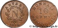 FRANKREICH 10 cent. Anvers à l’N, frappe de l’atelier de Wols GESCHICHTE FRANKREICHS Anvers 1814 (34mm, 23,84g, 6h) -