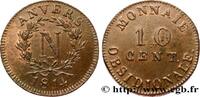 FRANKREICH 10 cent. Anvers à l’N, frappe de l’atelier de Wols GESCHICHTE FRANKREICHS Anvers 1814 (34mm, 25,98g, 6h) -