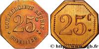 ZUSAMMENSCHLUSS VON EINZELHÄNDLERN UND INDUSTRIEUN 25 Centimes - Commerçants réunis ZUSAMMENSCHLUSS VON EINZELHÄNDLERN UND INDUSTRIEUNTERNEHMEN Ouveillan n.d. (21,50mm, 2,68g, 12h) -