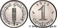 FRANKREICH 1 centime Épi, avec rebord FUNFTE FRANZOSISCHE REPUBLIK Pessac 1975 (15mm, 1,65g, 6h) -