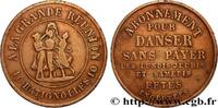 FETES ET MONNAIES DE BAL ABONNEMENT POUR DANSER SANS PAYER FETES ET MONNAIES DE BAL Paris n.d. (27,5mm, 7,77g, 6h) -