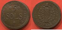 Französische Königliche Münzen 5 SOLS PREMIÈRE RÉPUBLIQUE 1792-1804 SIÈGE DE MAYENCE CONVENTION L'AN 2e DE L'EGALITE 1793 MÉTAL CUIVRE OU BRONZE POIDS 20.78g ÉTAT T -