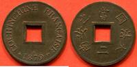 Ausländische Münzen BRONZE COCHINCHINE SAPEQUE (1/500 de piastre ) EN 1879 A ANCRE POIDS 2.17g * / N° CATALOGUE : LECOMPTE9 -