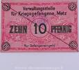 Metz 10 Pfennig Metz , Camp de prisonniers SUP+/SPL vz+ 64,80 EUR  zzgl. 7,00 EUR Versand