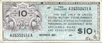 U.S.A 10 Dollar MPC - Series 461 -