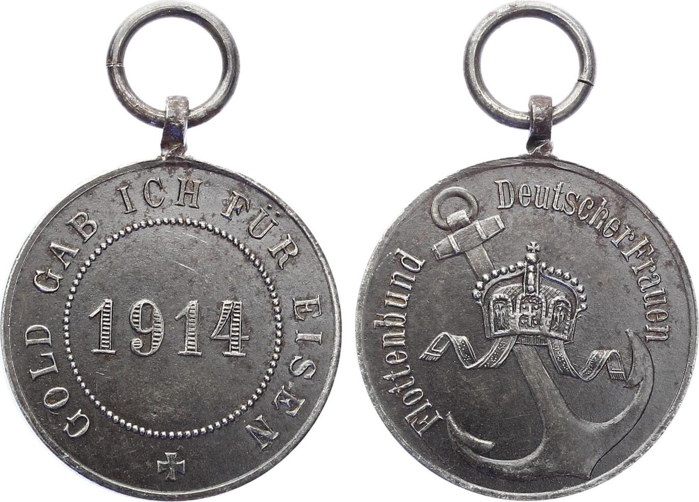 Eisenmedaille 1914 vom Flottenbund Deutscher Frauen - Gold gab ich