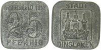 Dinslaken - Zink (Funck 99.1A) 25 Pfennig -