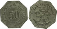 Lothringen Forbach - Zink ohne Jahr (Funck 132.3a) Originalprägung 50 Pfennig -