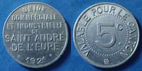 Saint André de l'Eure 5 centimes Saint André de l'Eure 1921, Union commerciale et industrielle, aluminium, 21mm, légères traces sinon SUP -