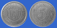 Vichy 5 centimes VICHY, compagnie fermière de l'établissement thermal aluminium 1920, El.50.2 SUP -