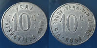Algerie, Algeria 10 centimes AFFREVILLE aluminium 1916, Vera vin rouge, vin blanc, rosé, E.20.2 TTB Rare -