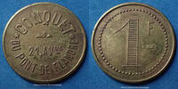 Jeton monnaie 1 franc Conquet, 21 Avenue du pont de Flandre, jeton monnaie de laiton, TTB+ -