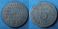 Region Provencale 5 centimes Région Provençale, chambre de commerce zinc 25mm, El.10.1 TTB -