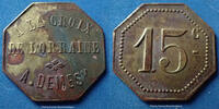 Remiremont 15 centimes Remiremont, A.Demesy, à la croix de Lorraine Elie manque, tâches sinon TTB -