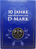Bundesrepublik Deutschland / BRD 4 Medaillen 10 Jahre Abschied von der D-Mark mit Vergoldung -