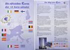 Eurozone, 12x1 Euro Die offiziellen Euros der 12 Euro Länder, Der Weg zum Euro, -