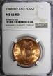 1968 Penny 1968 Ireland Republic Bronze  NGC MS66 RD NICE RED Hen with chicks KM11 (3)