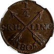 1/4 Skilling Sweden Gustaf IV Adolf Copper 1805  NGC MS63 BN Nice KM# 564 (012)