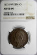 BRONZE SWEDEN  Oscar II 1873 5 Ore NGC AU50 BN Low Mintage-783,000 KM# 730 (13)