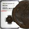 2 Øre Denmark Christian IX 1906  NGC MS63 BN Last Year Type KM# 793.2 (003)