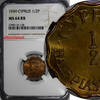 Cyprus 1/2 Piastre 1949 Cyprus BRITISH COLONY 1949  NGC MS64 RB 1 YEAR T... 38,65 EUR  zzgl. 12,88 EUR Versand
