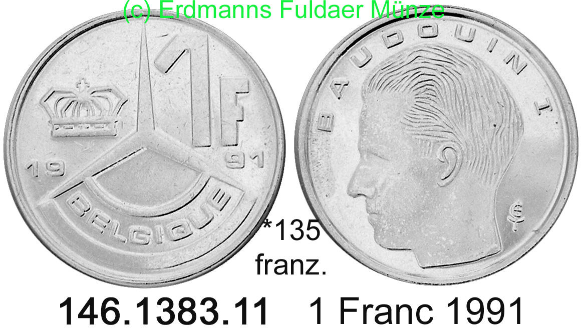 1 Franc 1991 französ. Belgium Belgien *135 KM170. 146.1383.11 unc  MA