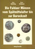 Deutschland Germany Fulda Münzkatalog Die Fuldaer Münzen vom Spätmittelalter bis zur Barockzeit . 100.0256.00