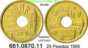 Spanien 25 Pesetas *201 KM948 Kastilien + Leon Lochgeld . 661.0870.11 -