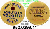 Fulda 1 Schützenfest Taler Lot Rabattmarken . 952.0299.11 -
